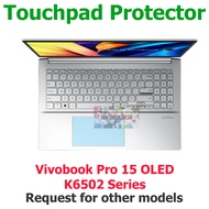 Asus Vivobook Pro 15 OLED K6502 Series Anti-Scratch Touchpad Protector