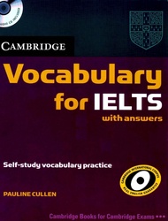 Cambridge Vocabulary for IELTS - Sách từ vựng IELTS