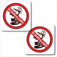 NO SHOES ALLOWED ACRYLIC SIGN BOARD 2's 110X110MM