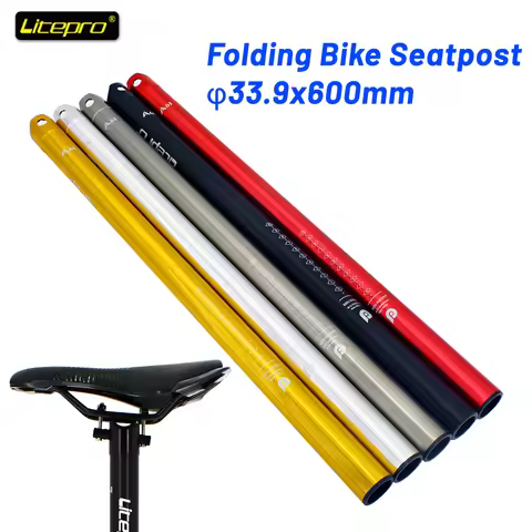 Litepro Folding Bike Seatpost Ultralight Seat Tube CNC Bike Seat 33.9x600mm Post For Fnhon Bicycle S