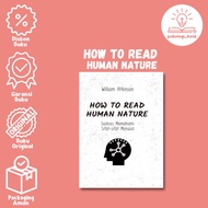 How to read human nature: success understanding human nature - William Atkinson - Self Improvement -