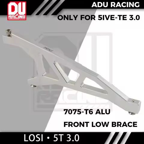 ADU Racing FRONT LOW BRACE CNC 7075-T6 ALUMINUM FOR LOSI 1/5 5IVE-TE 3.0