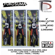 [100% ORIGINAL] FUKOSUMA CR-V STEEL CABLE CUTTER / LONG NOSE / LINESMAN PLIER  (FKS06C / FKS06L / FK