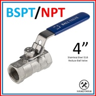 4" BSPT/NPT Stainless Steel 316 Reduce Bore Ball Valve