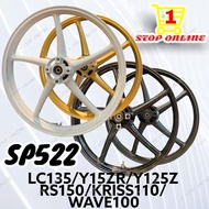 SP522 SPORT RIM 522 LC135 Y15 Y16 RS150 RSX WAVE100 EX5 KRISS110 ALPHA MR1