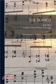12539.Six Songs: Selected From the Amphion Anglicus, 1700