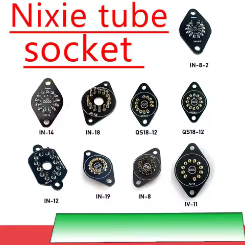 Nixie Tube Holder Socket PLUG IN14 IN12 IN18 IN-8 QS18-12 IN-19 IV-11 IV-17 Glow Clock Electronic Tu