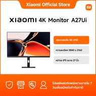 Xiaomi 4K Monitor A27Ui｜คุณภาพระดับ 4K UHD｜ความละเอียด 3840 x 2160｜หน้าจอ IPS ขนาด 27 นิ้ว