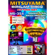 MS-354 MITSUYAMA Disco Bulb 354 LED Fitting E27 Disco