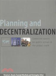 42042.Planning And Decentralization ― Contested Space for Public Action in the Global South