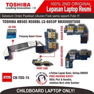 ET25 CB-TOS-15 CHILDBOARD LAPTOP TOSHIBA NB505 N508BL NB520 NBX0000TU00 NBX0000TU00 455NJK51L01