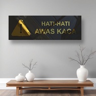 Acrylic Sign/ful "Sign Beware of Glass" Acrylic Black Matte Mirror Gold 2MM Laser Cut Sarae