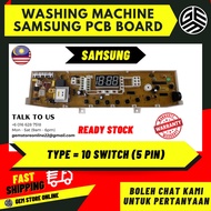 SAMSUNG Washing Machine PCB Board / Board Mesin Basuh Samsung = 10 Switch 5 Pin