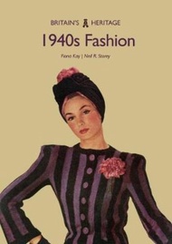 1940s Fashion by Fiona Kay (UK edition, paperback)