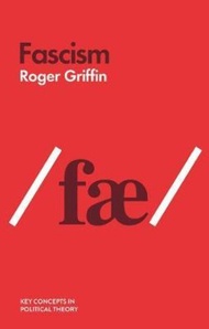 Fascism by Roger Griffin (UK edition, paperback)
