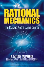 Rational Mechanics R. Catesby Taliaferro