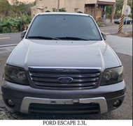 零件車 2007 FORD ESCAPE 2.3L 零件拆賣