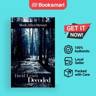 David Lynch Decoded by Mark Allyn Stewart (Author) - 9781434349859