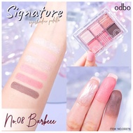 ODBO276 NO.08 Barbee โอดีบีโอ ซิกเนเจอร์ เบอร์ 08 เฉดสีใหม่ โทนชมพู เนื้อออายแชโดว์เนื้อแน่นสีเนียนล