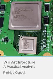 Wii Architecture Rodrigo Copetti