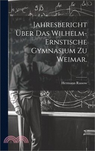 Jahresbericht über das Wilhelm-Ernstische Gymnasium zu Weimar.