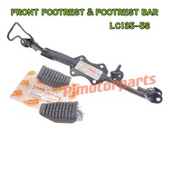 YAMAHA LC135-5S / LC 135 5-SPEED / LC5S - FRONT FOOTREST BAR & FOOTREST RUBBER / DEPAN STEP BAR / PE