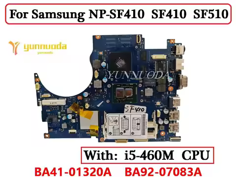 BA41-01320A For Samsung NP-SF410 SF410 SF510 Laptop Motherboard With I5-460M CPU BA92-07083A DDR3 10