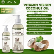 PAWIN VCO Virgin Coconut Oil untuk Vitamin Kucing Anjing Hewan