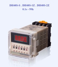 Rơle thời gian (Timer) DH48S-1Z DH48S-2Z DH48S-S (Kèm đế) Relay thời gian Công tắc hẹn giờ