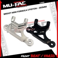 MUFAC 2-Piston Mini Formula Caliper Bracket Size 260mm ZJ662 Motor Vario Scoopy Genio motorcycle cal