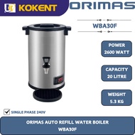 ORIMAS AUTO REFILL WATER BOILER [ 2600W.20L.5.3KG ] WBA30F