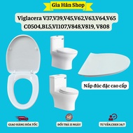 Viglacera Toilet Cover V36- V37 - V39 - V45 - V64 - V65 - BL5M - BL5V - CO504 Soft Fall Cover Glossy