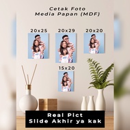 PRINT PHOTOS SIZE 4R, 5R, 6R, 8R, 8R(+) - MDF BOARD MEDIA - 10x15cm, 12x16 cm, 15x20cm, 20x20cm, 20x