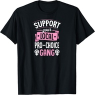 port Your Local Pro Choice Gang Matching T-Shirt