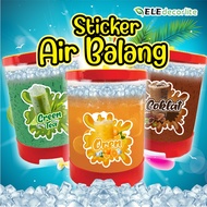 Stiker Air Balang/Kalis Air/Gloss Lamination/10Inchi
