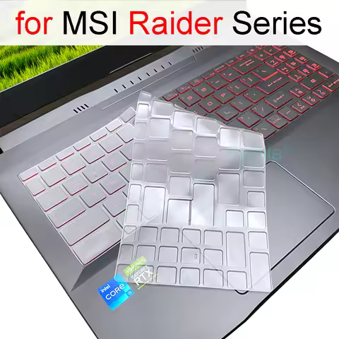 Keyboard Cover for MSI Raider 18 17 15 A18 GE68 GE76 GE75 GE66 GE73 GE72 GE63 Silicone TPU Clear Pro