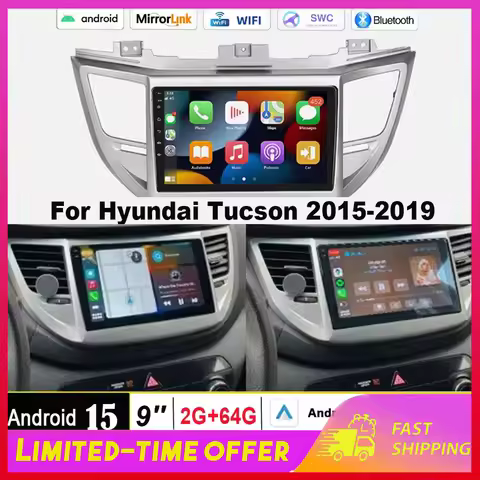 9 Inches Android 15 Fit for Hyundai Tucson 2015-2019 for Carplay Android Auto Car Navigation 2+64G A