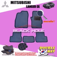 Mitsubishi Lancer EX ปี 2009 - ปี 2015 พรมรถยนต์LancerEX พรมเข้ารูปสองชั้นแบบรูรังผึ้ง Blackhole Double Mat (ชุดห้องโดยสาร)