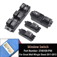 For Great Wall Wingle Steed 2011 2012 2013 Power Window Master Switch 3746100P00 3746200P00 3746100-