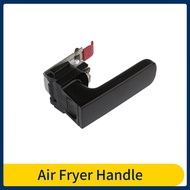 Air Fryer Handle For Philips HD9621 HD9624 HD9641 HD9643 HD9646 Air Fryer Handle Replacement Air Fryer Parts