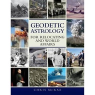 Geodetic Astrology for Relocating and World Affairs by Chris McRae (UK edition, paperback)