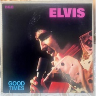 ELVIS PRESLEY Good Times - Vinyl LP