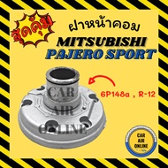 Front Computer Cover Neck MITSUBISHI PAJERO SPORT 6P148a R-12 Air Compressor Butt Cars