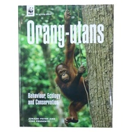 Sabah Book - Orang Utan: Behaviour, Ecology & Conservation