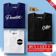 Buy 1 Pcs Get 2 Free IQONIC Round Black Text T-shirt - White Coffee Text - White Paradise text