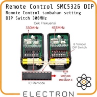 Order Remote Control SMC5326 Automatic Gate 330MHz DIP Switch