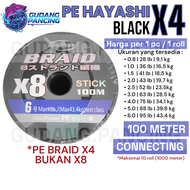Benang Pancing HAYASHI PE Line X4 Braided Black Hitam Panjang 100 meter Connecting Sampai 1000 meter