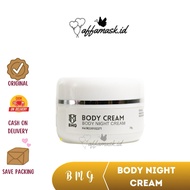 Bmg BODY CREAM BODY NIGHT CREAM BMG BIPUT BMG BODY NGIHT CREAM BMG