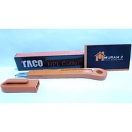 Cutter, HPL Cutter - TACO