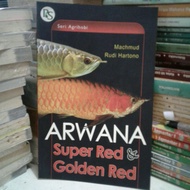 ARWANA SUPER RED DAN GOLDEN